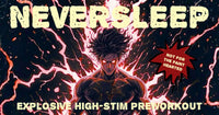 NEVERSLEEP PRE WORKOUT